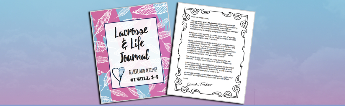 Get Your Lacrosse and Life Journal Today!